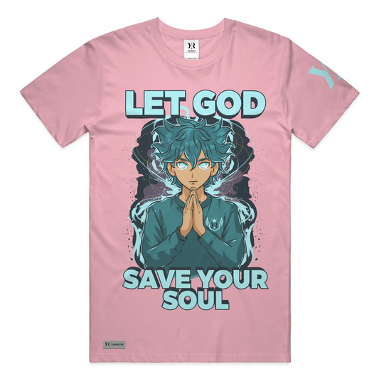 Let God Save Your Soul Tee — Bubblegum | YahRIZEN