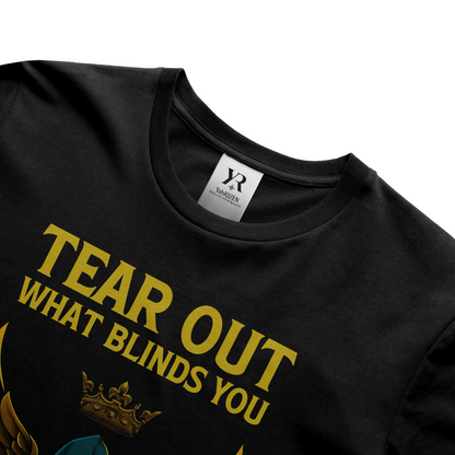 Tear Out What Blinds You – YahRIZEN Exclusive Luxury Graphic Tee