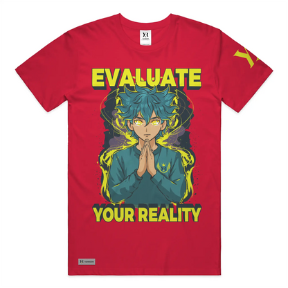 Evaluate Your Reality – Street Vision Tee