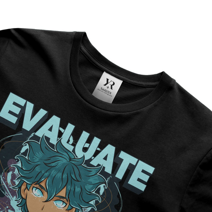 Evaluate Your Reality – Anime Aura Tee 