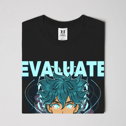 Evaluate Your Reality – Anime Aura Tee 