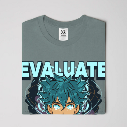 Evaluate Your Reality – Anime Aura Tee 