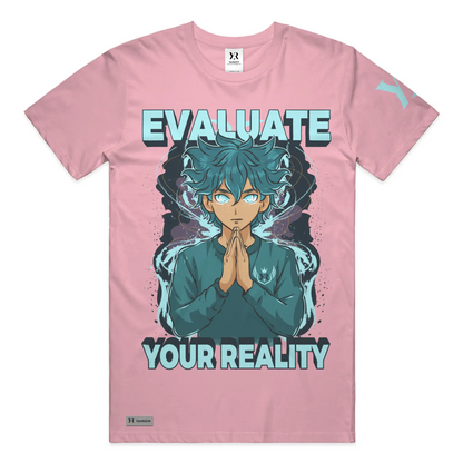 Evaluate Your Reality – Anime Aura Tee