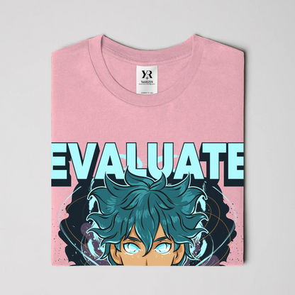 Evaluate Your Reality – Anime Aura Tee
