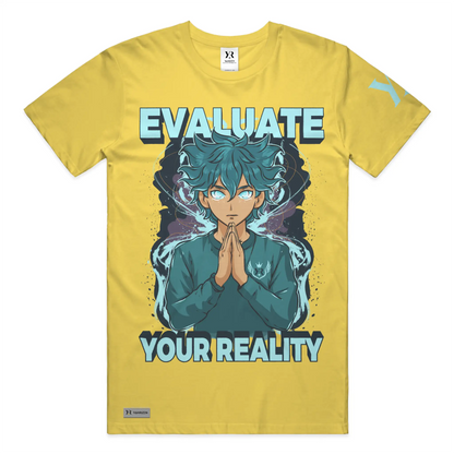 Evaluate Your Reality – Anime Aura Tee
